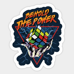 Behold the Power - Rubik's Cube Inspired Design for those who know How to Solve a Cube Sticker